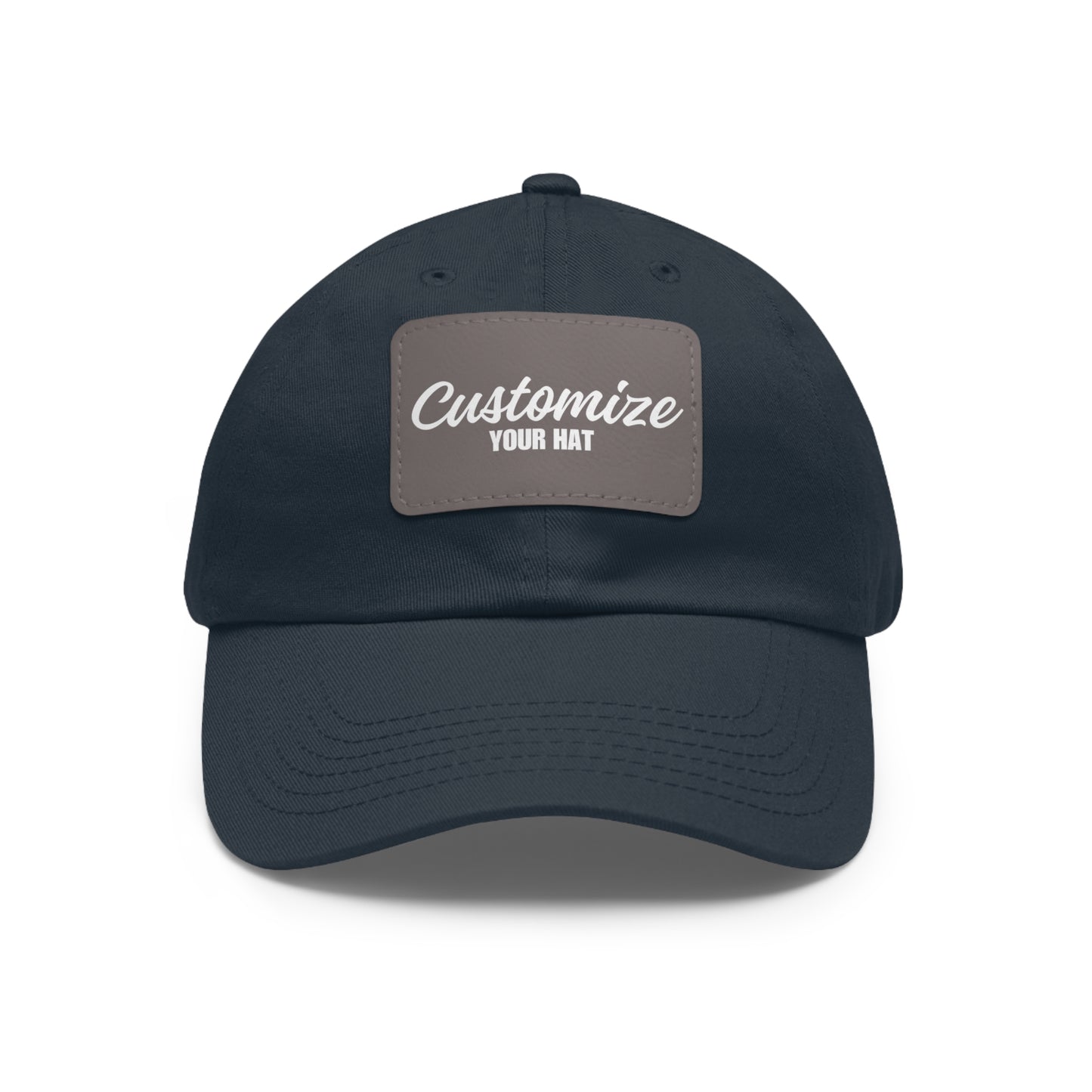 Custom Design Dad Hat with Leather Patch (Rectangle)