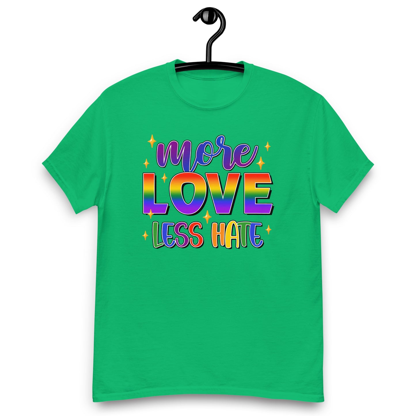 More Love Less Hate LGBTQ T shirt