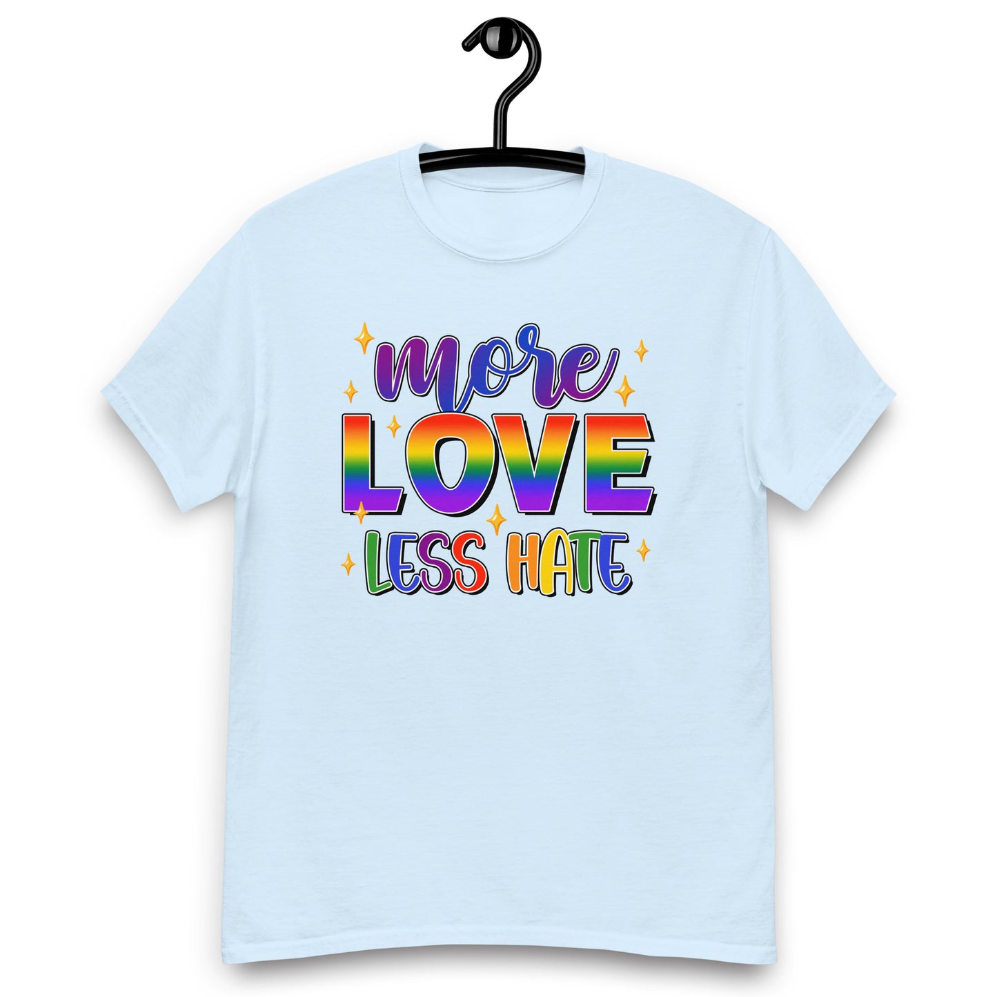 More Love Less Hate LGBTQ T shirt