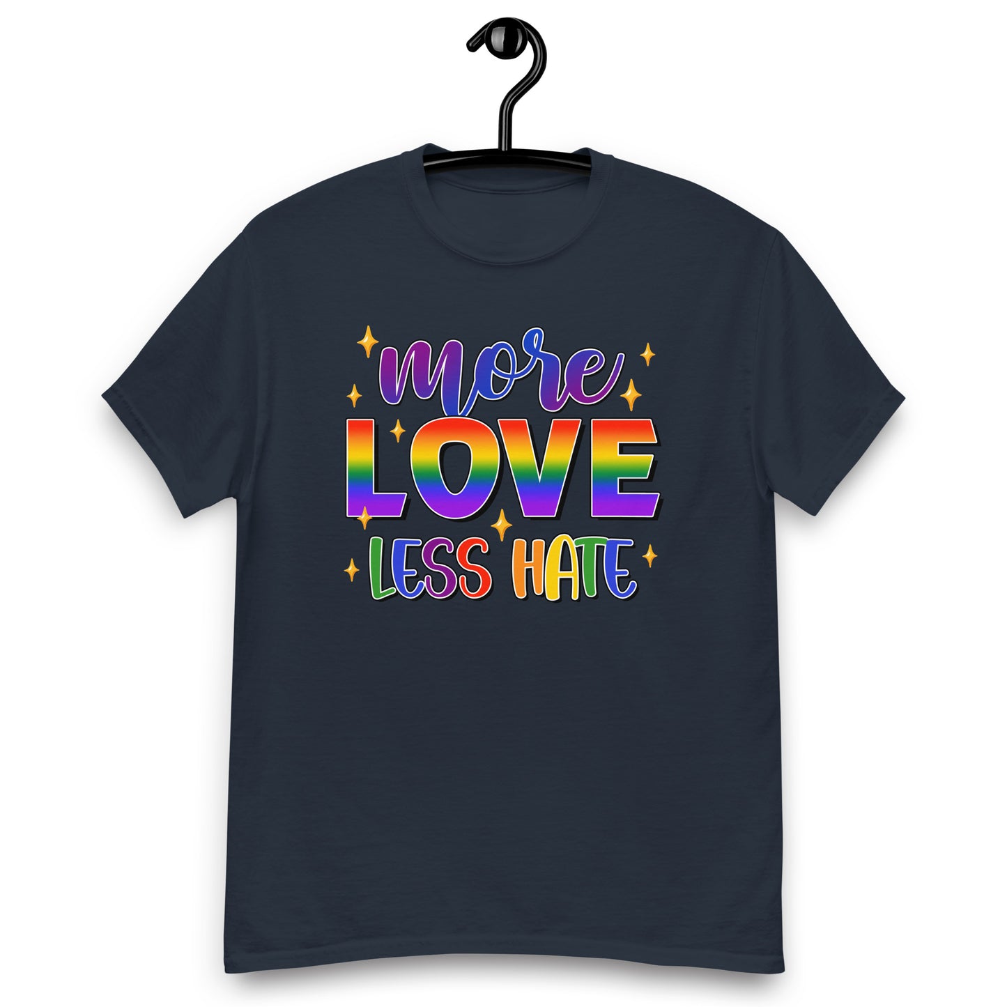 More Love Less Hate LGBTQ T shirt