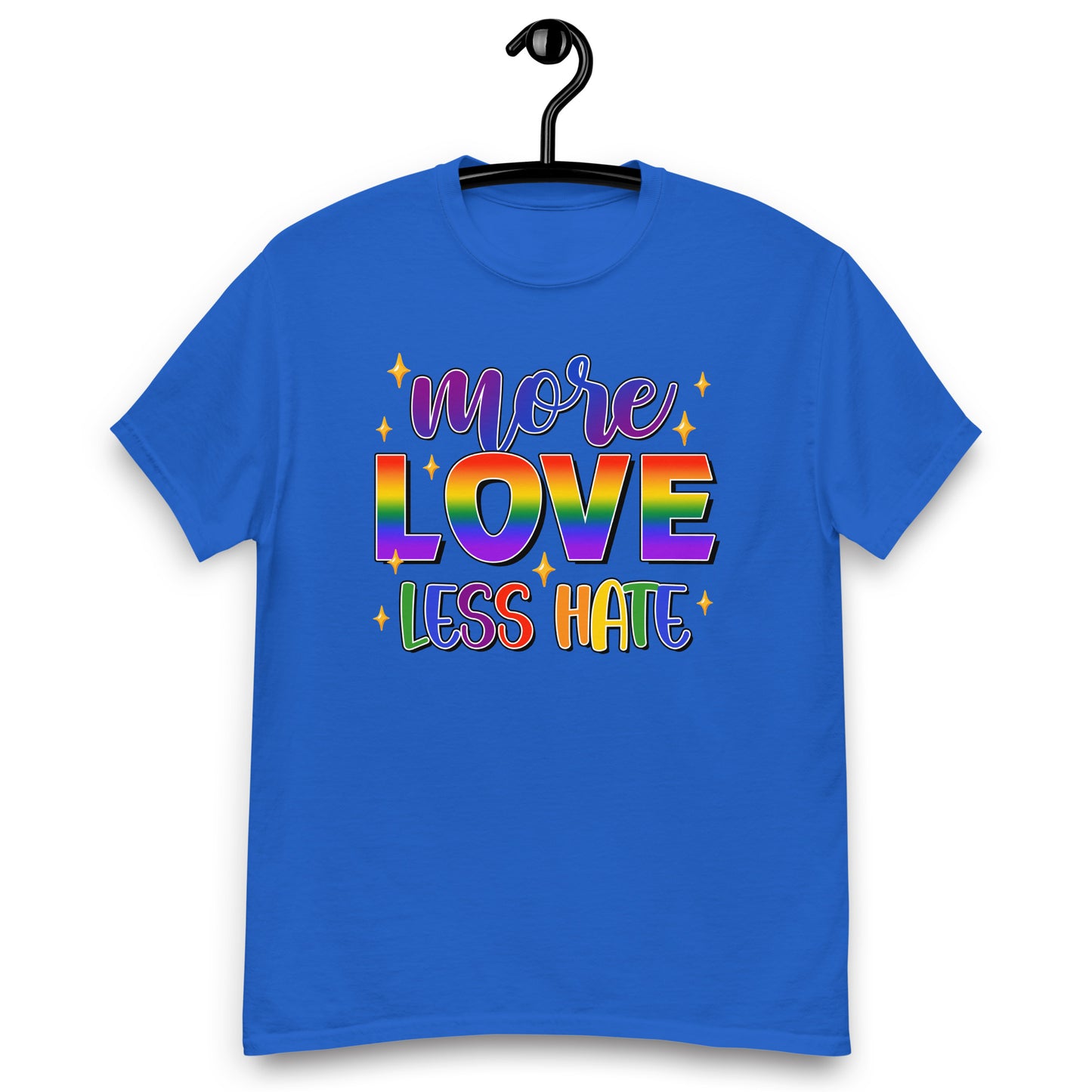 More Love Less Hate LGBTQ T shirt