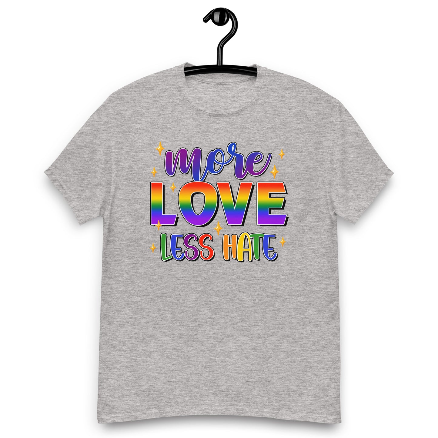 More Love Less Hate LGBTQ T shirt